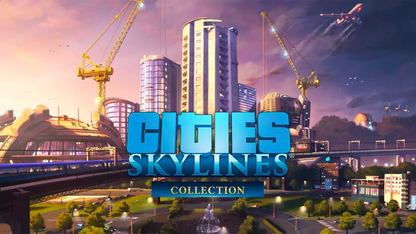 Cities: Skylines Collection